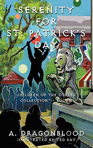 Serenity for St. Patrick's Day: Children of the Others Collection - Book Three