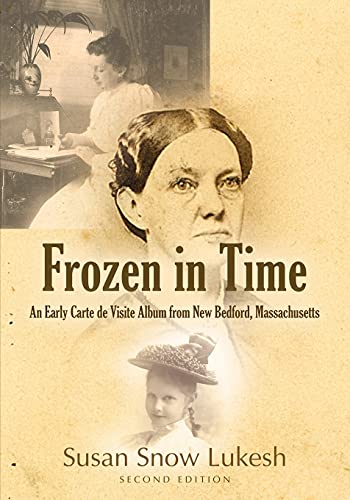 FROZEN IN TIME: An Early Carte de Visite Album from New Bedford, Massachusetts