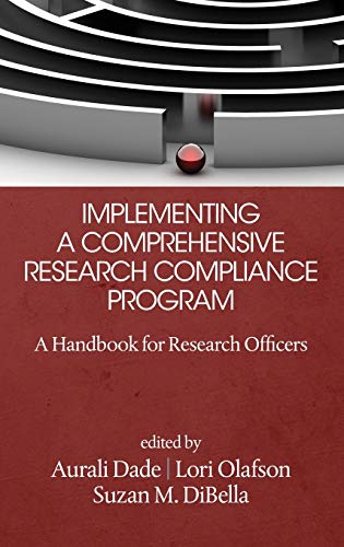 Implementing a Comprehensive Research Compliance Program: A Handbook for Research Officers (HC)