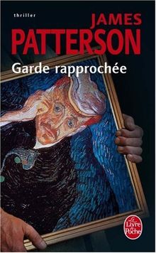 Garde rapprochée