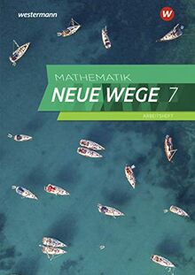 Mathematik Neue Wege SI - Ausgabe 2019 für Nordrhein-Westfalen und Schleswig-Holstein G9: Arbeitsheft 7 mit Lösungen