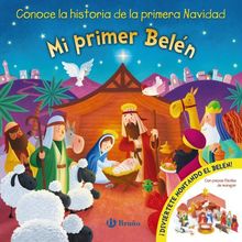 Mi primer Belén (Castellano - A Partir De 3 Años - Manipulativos (Libros Para Tocar, Jugar Y Pintar), Pop-Ups - Otros Libros)