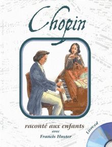 Chopin raconté aux enfants