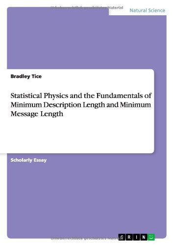Statistical Physics and the Fundamentals of Minimum Description Length and Minimum Message Length