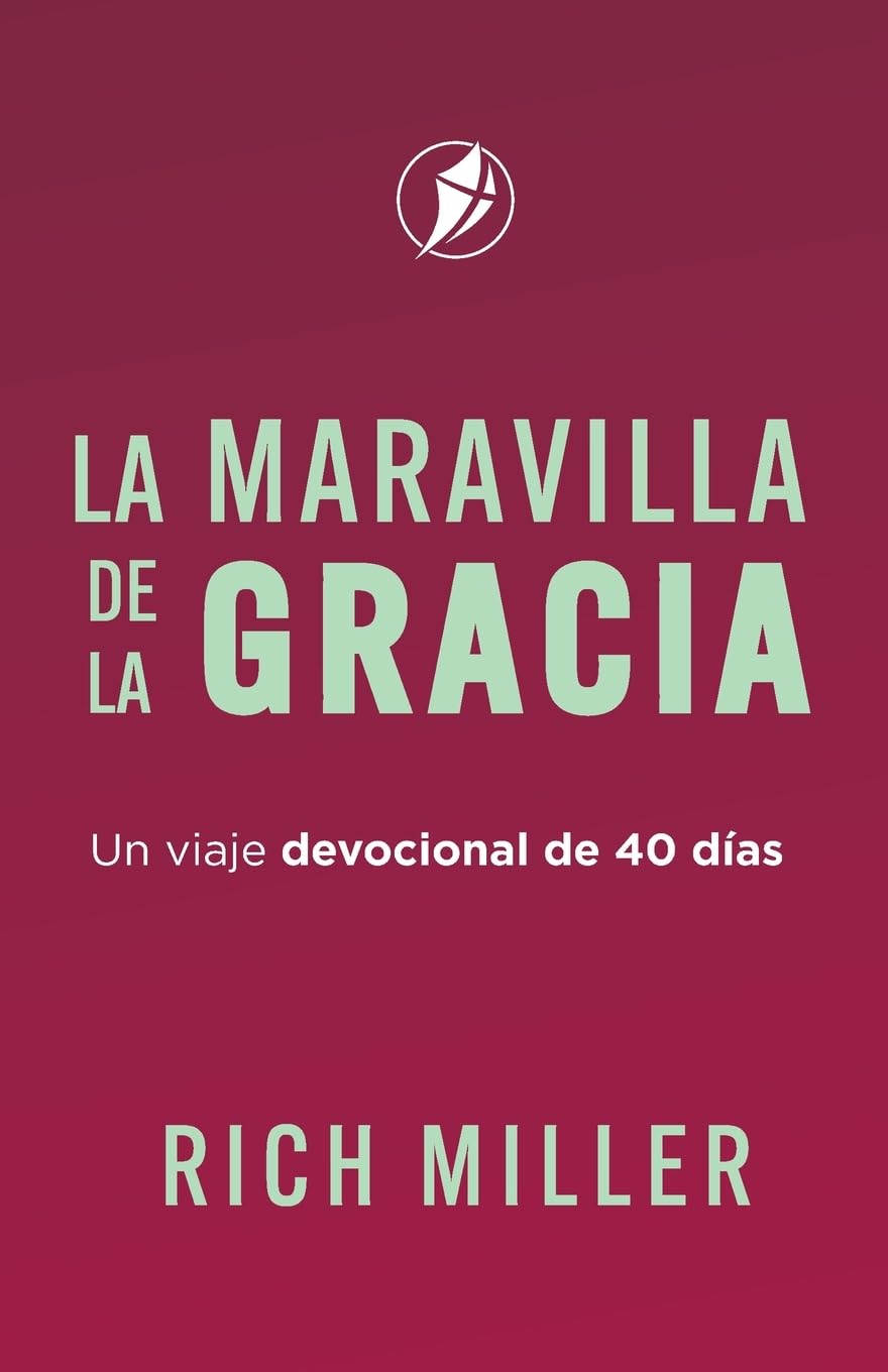 LA MARAVILLA DE LA GRACIA: Un viaje devocional de 40 días