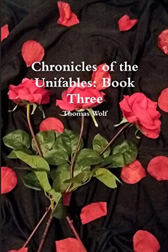 Chronicles of the Unifables: Book Three