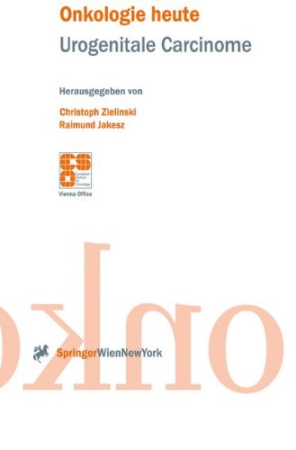 Urogenitale Carcinome (Onkologie heute)