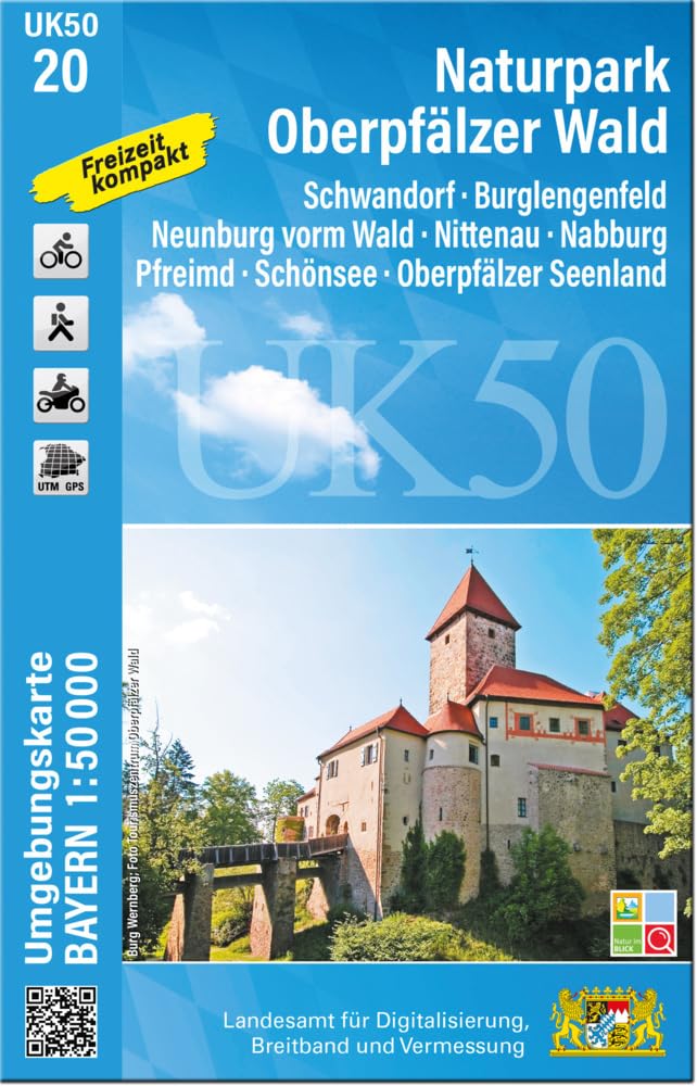 UK50-20 Naturpark Oberpfälzer Wald: Schwandorf, Burglengenfeld, Neunburg vorm Wald, Nittenau, Nabburg, Pfreimd, Schönsee, Oberpfälzer Seenland (UK50 ... Karte Freizeitkarte Wanderkarte)