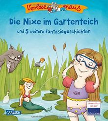 VORLESEMAUS, Band 23: Die Nixe im Gartenteich und 5 weitere Fantasiegeschichten