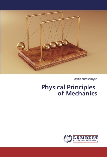 Physical Principles of Mechanics