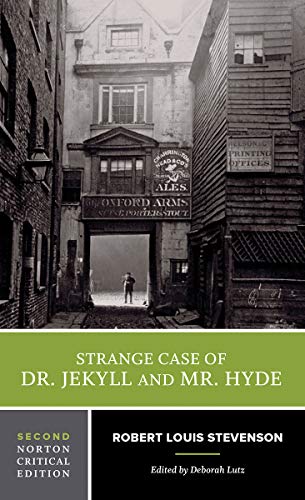Strange Case of Dr Jekyll and Mr Hyde - A Critical Edition - Robert Louis Stevenson Deborah Lutz Kartoniert (TB)