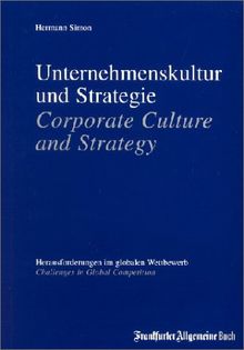 Unternehmenskultur und Strategie; Corporate Culture and Strategy