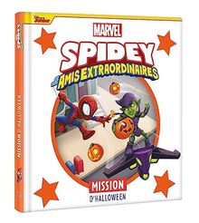 Spidey et ses amis extraordinaires. Mission d'Halloween