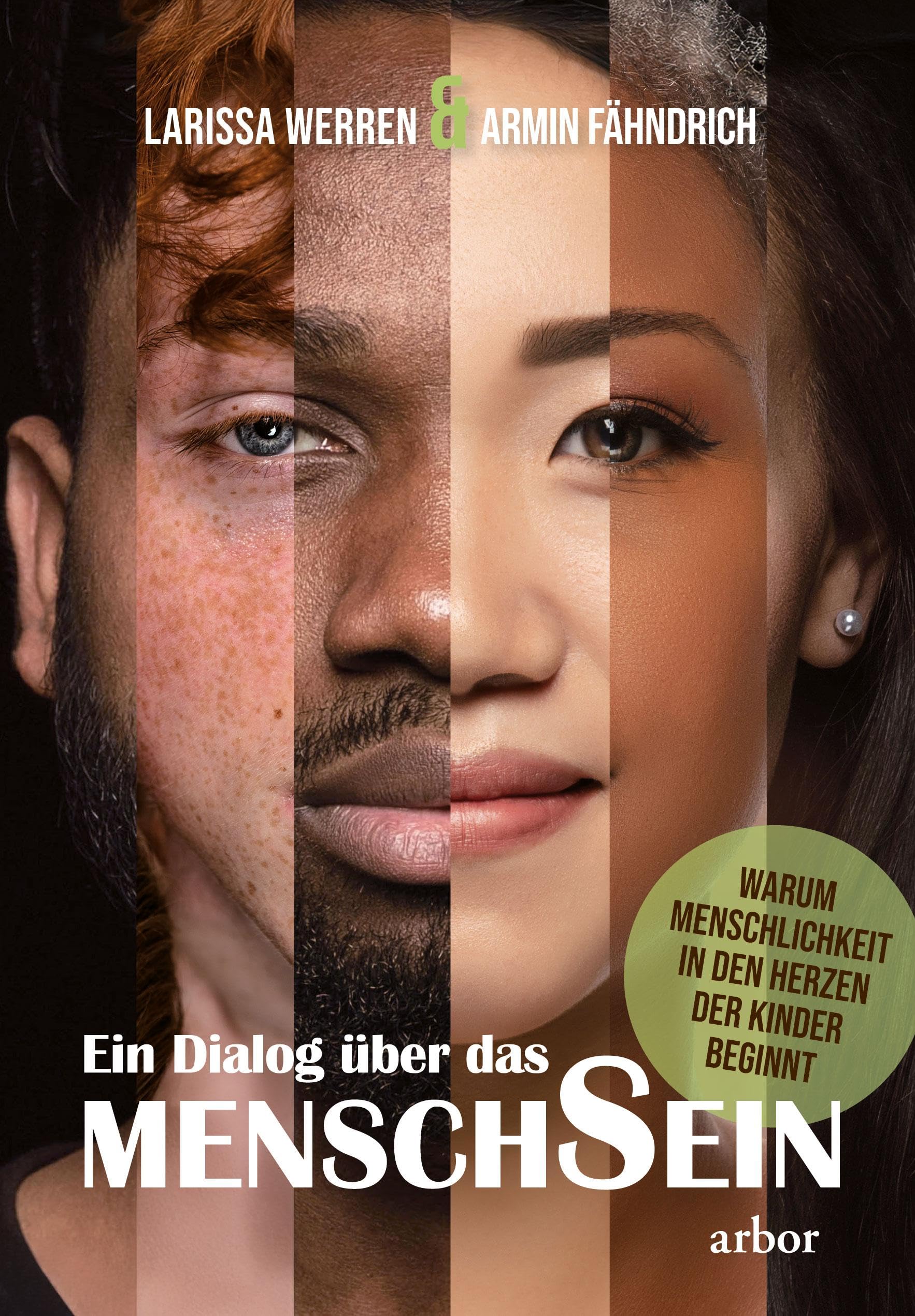 Ein Dialog über das MenschSein: Warum Menschlichkeit in den Herzen der Kinder beginnt