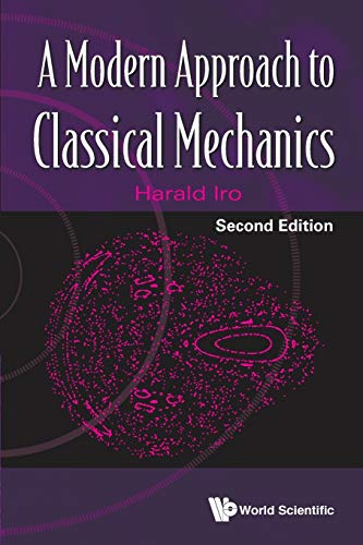 Modern Approach To Classical Mechanics, A (Second Edition): 2nd Edition