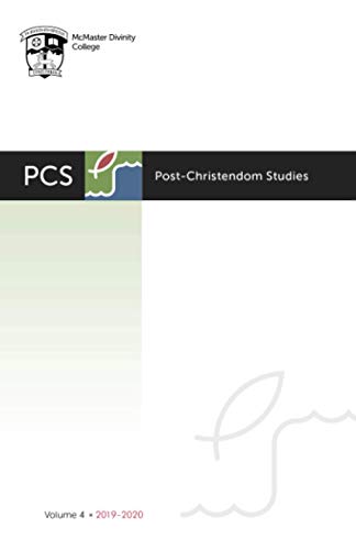 Post-Christendom Studies: Volume 4
