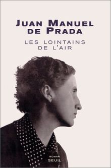 Les lointains de l'air : à la recherche d'Ana Maria Martinez Sagi