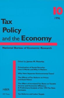 Tax Policy and the Economy (Tax Policy & the Economy)