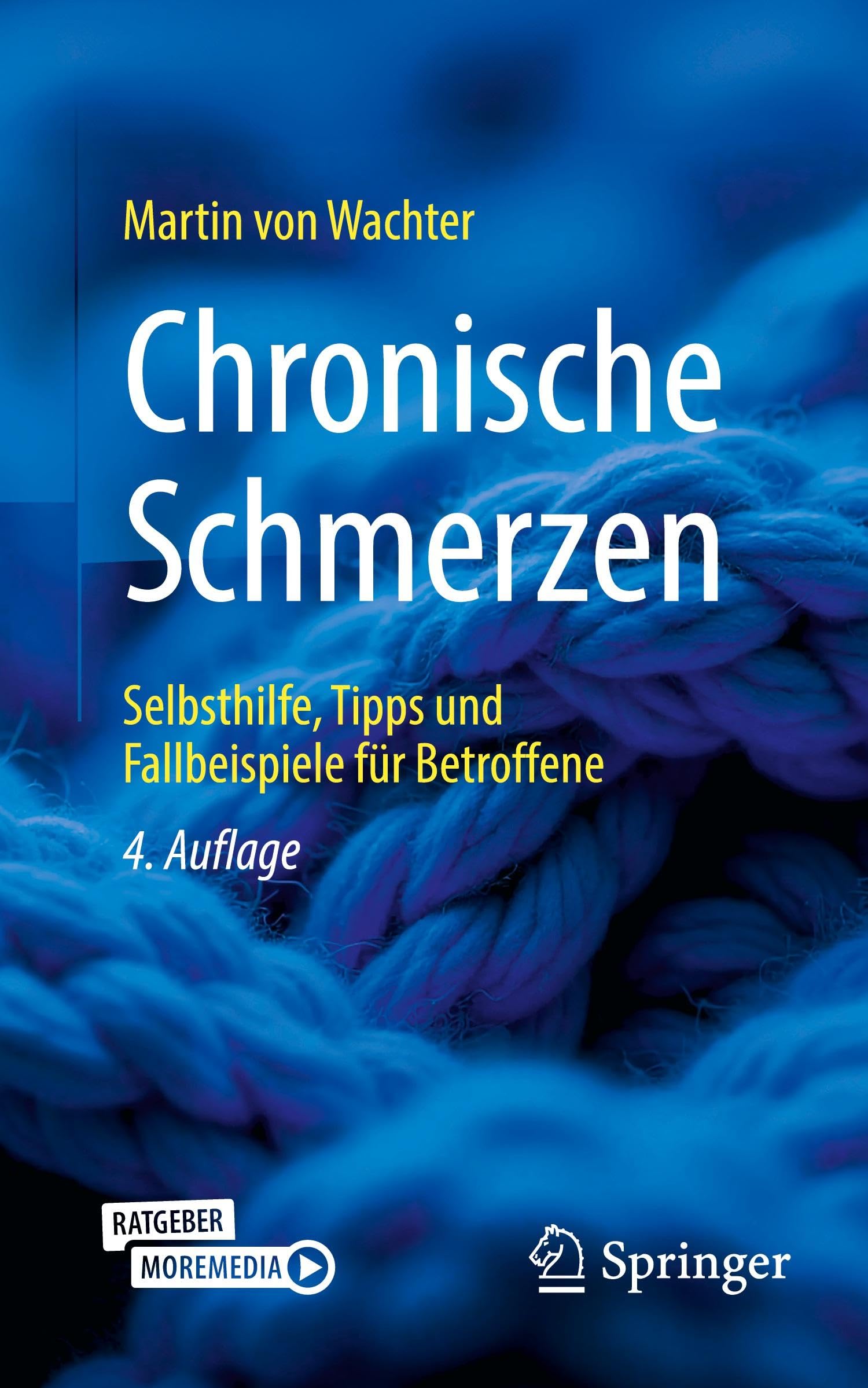 Chronische Schmerzen: Selbsthilfe, Tipps und Fallbeispiele für Betroffene