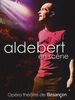 Aldebert : Aldebert en scène