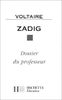 Zadig ou La destinée (Hachette Education)