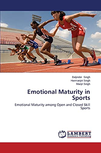Emotional Maturity in Sports: Emotional Maturity among Open and Closed Skill Sports