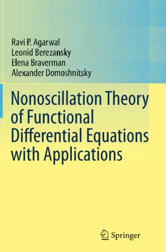 Nonoscillation Theory of Functional Differential Equations with Applications
