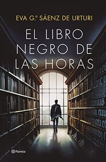 El libro negro de las horas (Autores Españoles e Iberoamericanos)