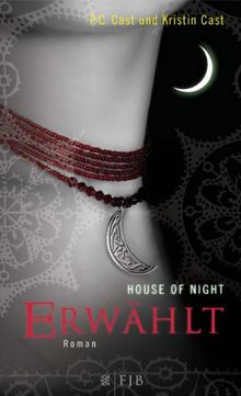 Erwählt: House of Night 3