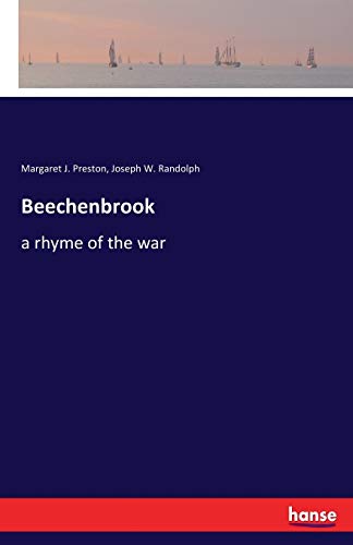 Beechenbrook: a rhyme of the war