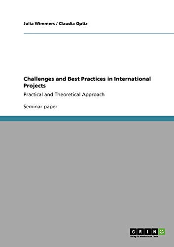 Challenges and Best Practices in International Projects: Practical and Theoretical Approach