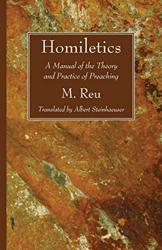 Homiletics: A Manual of the Theory and Practice of Preaching