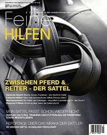 Feine Hilfen, Ausgabe 27 (Feine Hilfen / Das Bookazin für den verantwortungsvollen Umgang mit Pferden)