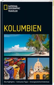 NATIONAL GEOGRAPHIC Traveler Kolumbien