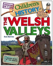Welsh Valleys Children's History: 2