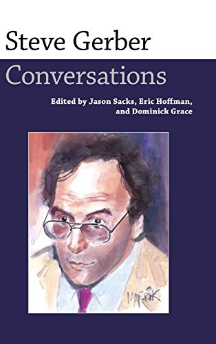 Steve Gerber: Conversations (Conversations With Comic Artists)