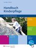 Handbuch Kinderplflege für die Berufsfachschule: Handbuch Kinderpflege: für die Berufsfachschule - Ausgabe NRW: Schülerband