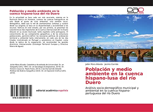 Población y medio ambiente en la cuenca hispano-lusa del río Duero: Análisis socio-demográfico municipal y ambiental en la cuenca hispano-portuguesa del río Duero