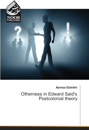 Otherness in Edward Said's Postcolonial theory