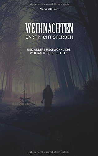 Weihnachten darf nicht sterben