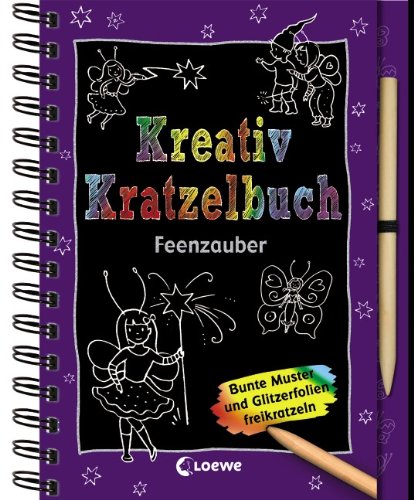 Kreativ-Kratzelbuch: Feenzauber
