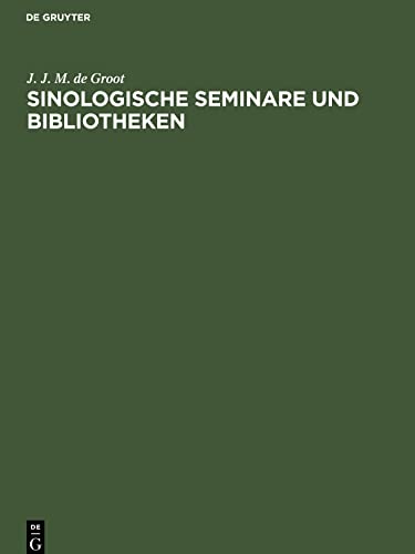 Sinologische Seminare und Bibliotheken: Einzelausgabe