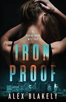 IRON PROOF: A Cache Iron Mystery