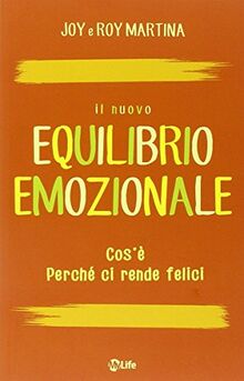 Il nuovo equilibrio emozionale