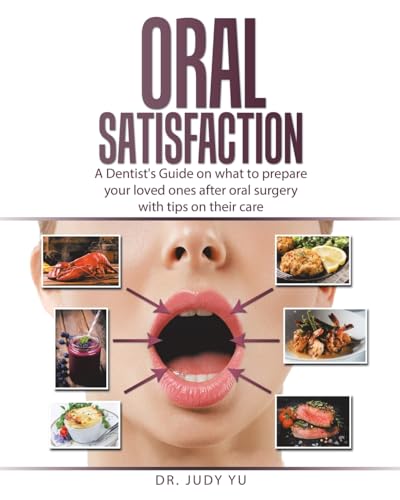 Oral Satisfaction: A Dentist's Guide on what to prepare your loved ones after oral surgery with tips on their care