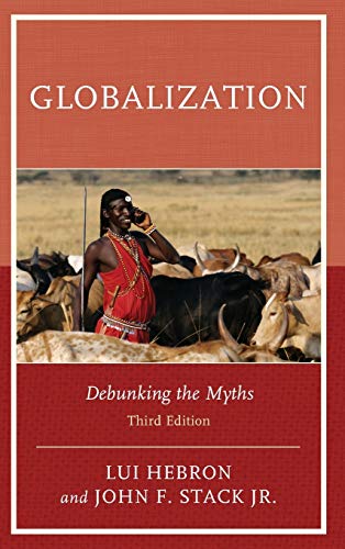 Globalization: Debunking the Myths, Third Edition