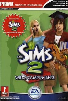Die Sims 2 - Wilde Campus-Jahre (Lösungsbuch)