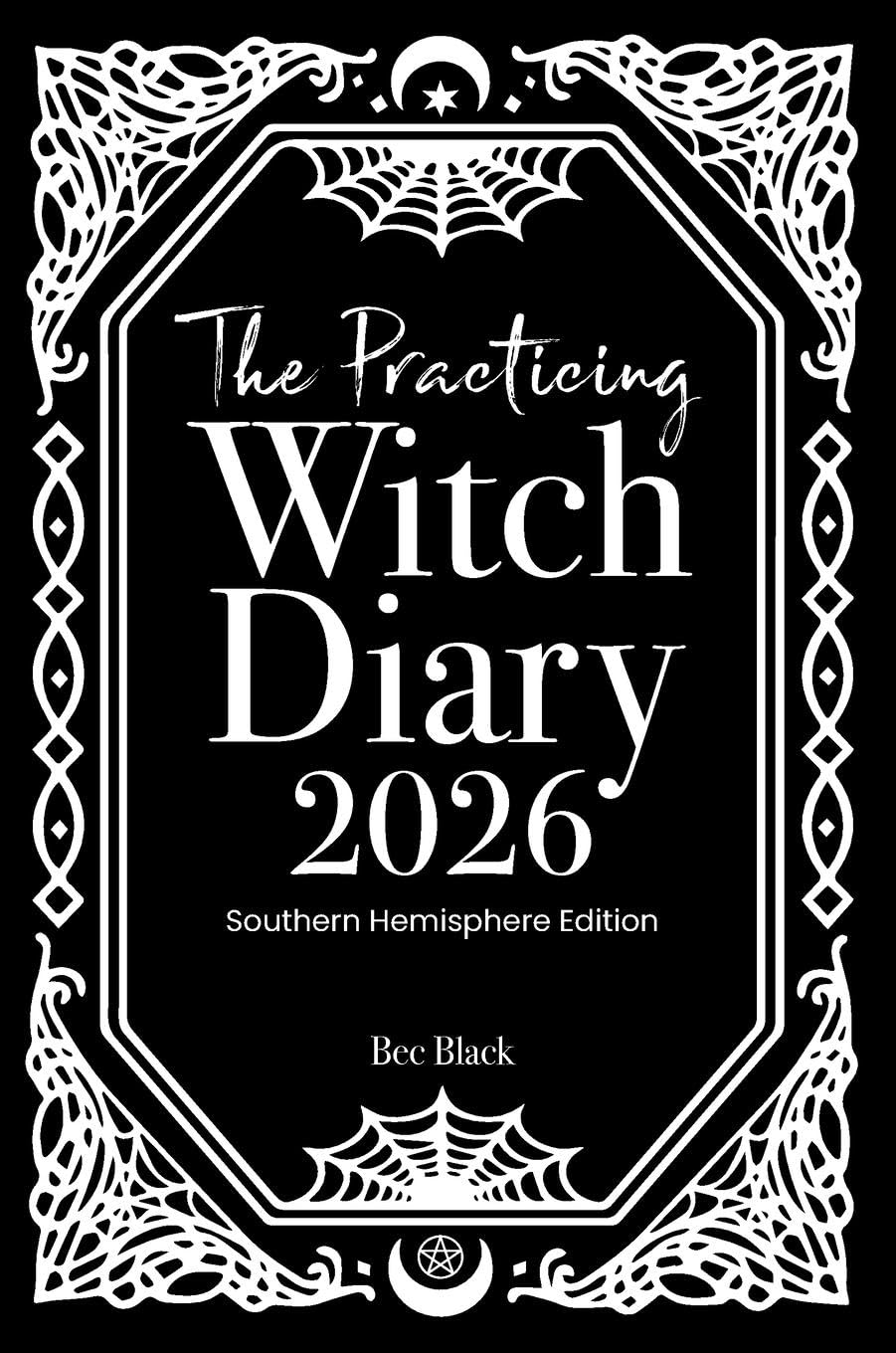 The Practicing Witch Diary 2026 - Southern Hemisphere