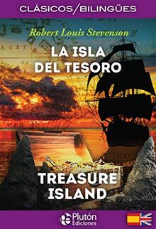 La isla del tesoro = The treasure island (COLECCION CLASICOS BILINGUES, Band 1)