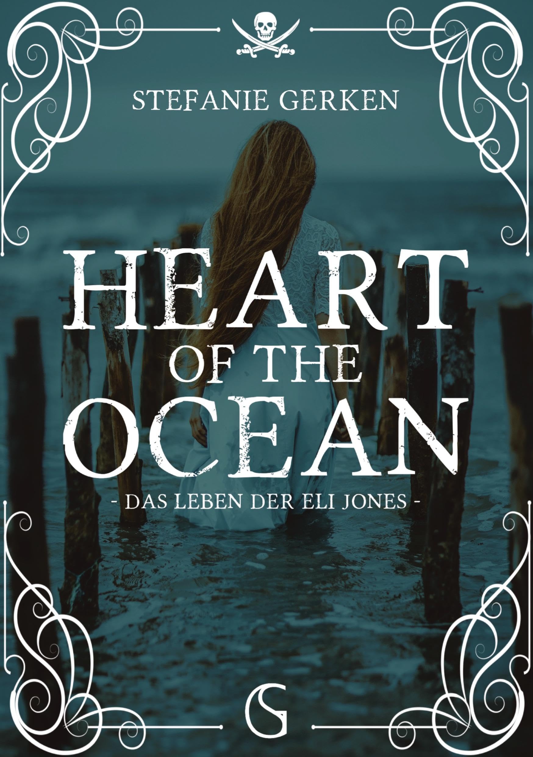 Heart of the Ocean: Das Leben der Eli Jones